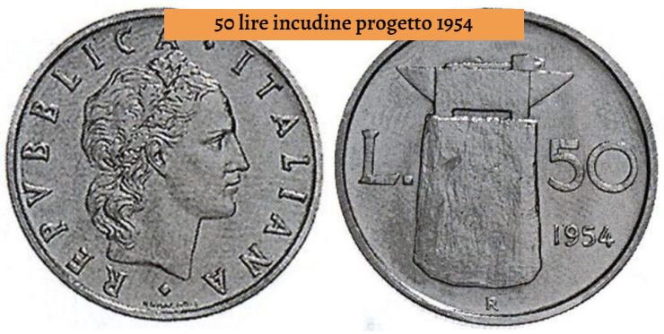 50 lire incudine progetto 1954 - Lineadiretta24.it